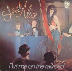 Slack Alice : Put Me on the Railroad